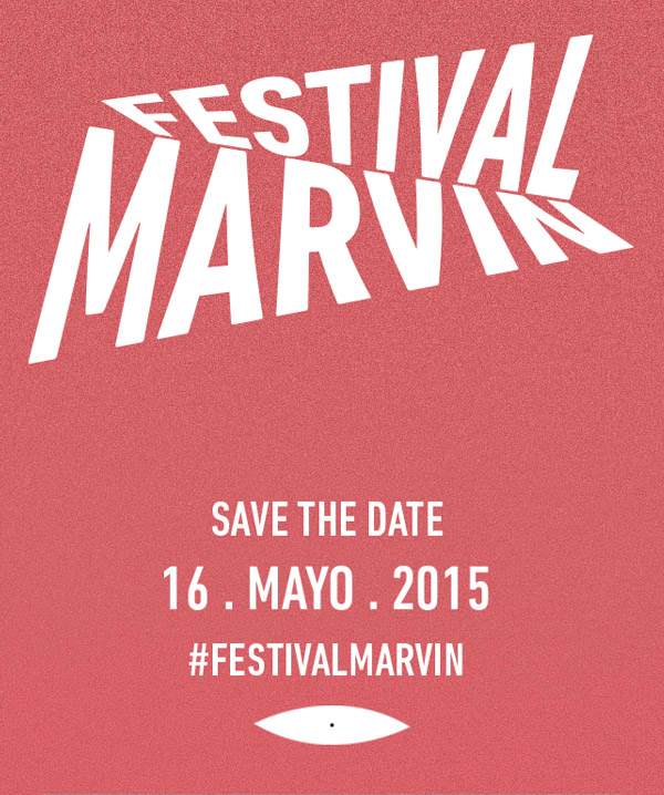 Pronto sabremos el cartel del Festival Marvin 2015